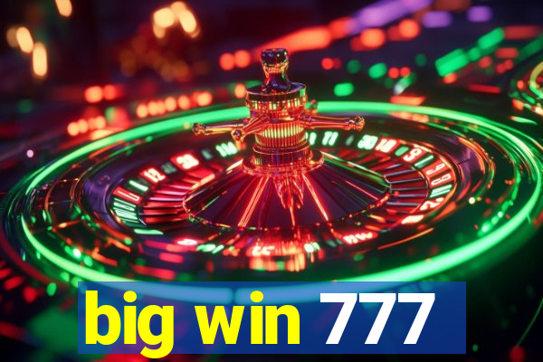 big win 777